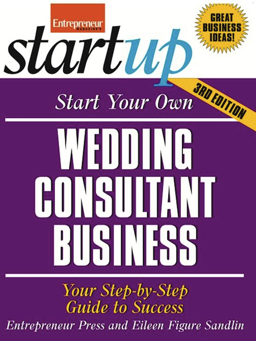 Title details for Start Your Own Wedding Consultant Business by The Staff of Entrepreneur Media - Wait list